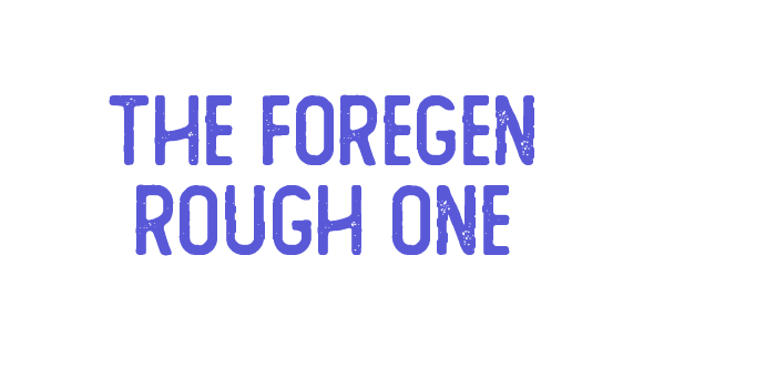 The Foregen Rough One Font Download