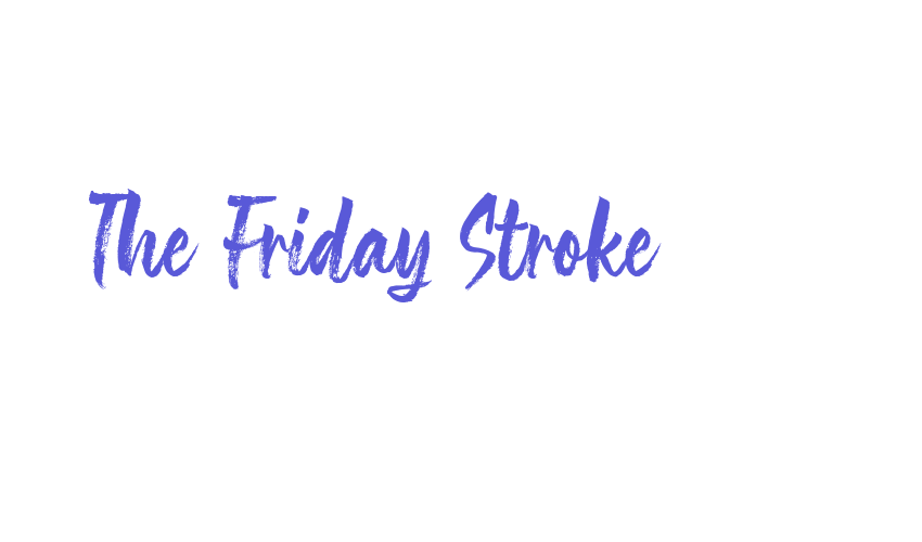 The Friday Stroke Font