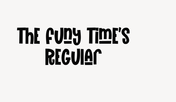 The Funy Time’s Regular Font