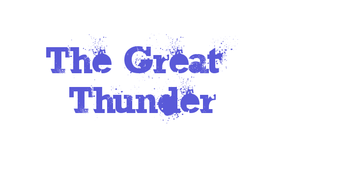 The Great Thunder Font Download