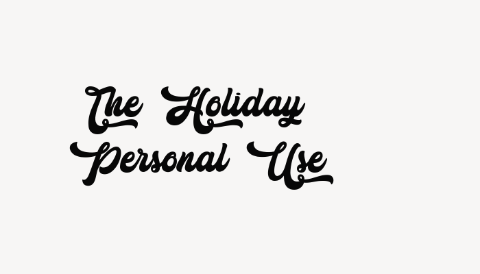 The Holiday – Personal Use font download