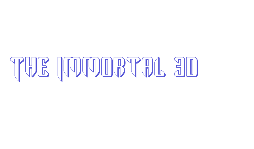 The Immortal 3D Font