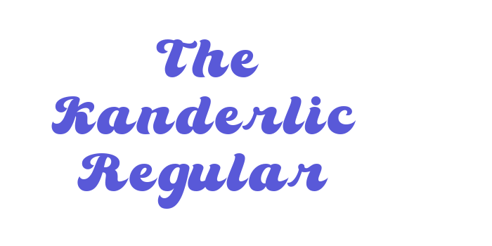 The Kanderlic Regular Font Download