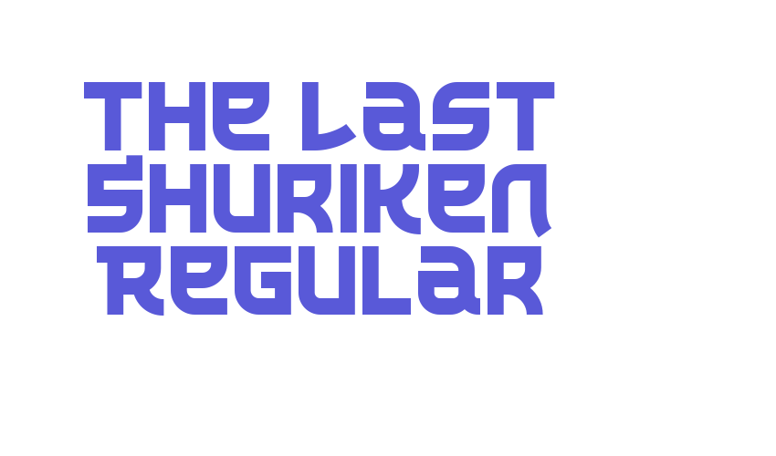 The Last Shuriken Regular Font Download