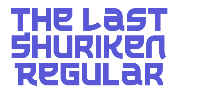 The Last Shuriken Regular Font