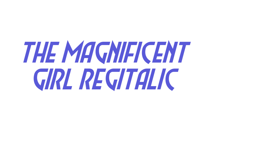 The Magnificent Girl RegItalic Font Download