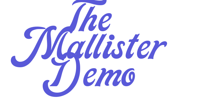 The Mallister Demo Font