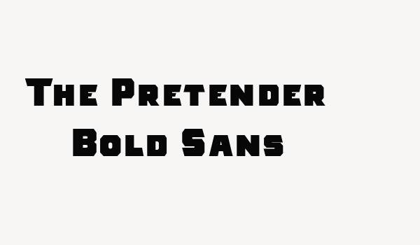 The Pretender Bold Sans Font