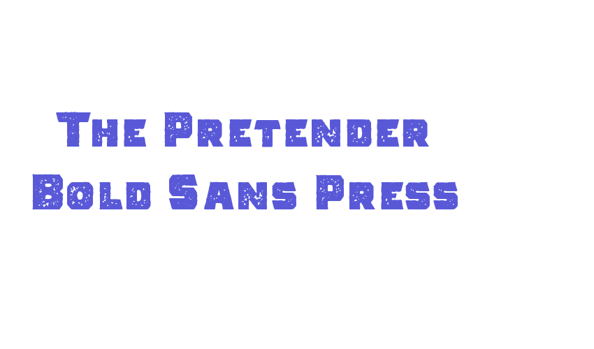 The Pretender Bold Sans Press Font Download