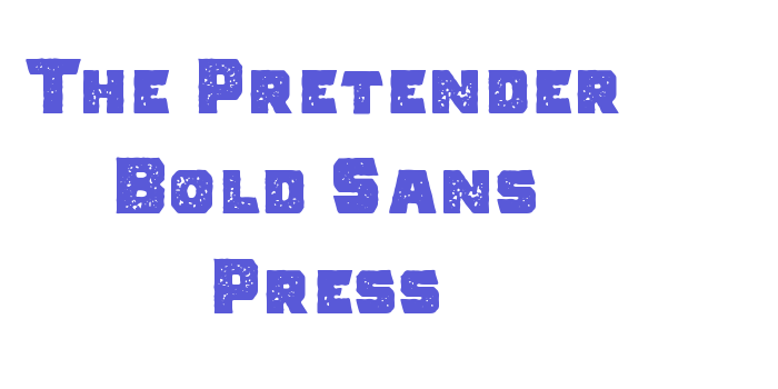 The Pretender Bold Sans Press Font