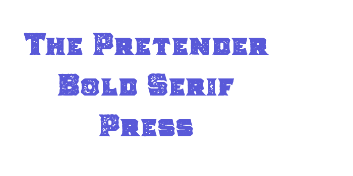 The Pretender Bold Serif Press Font Download