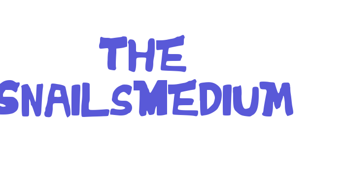 The Snails-Medium Font