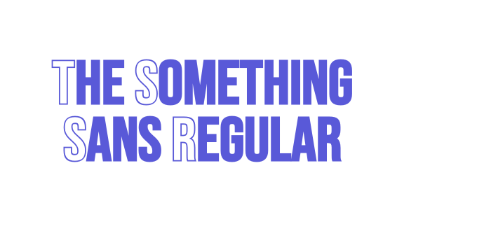 The Something Sans Regular Font Download