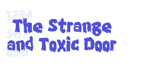 The Strange and Toxic Door-font-download
