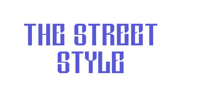 The Street Style Font