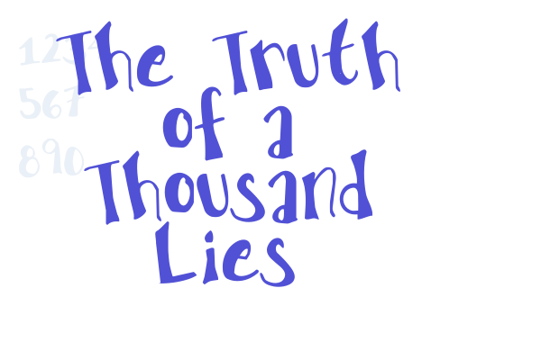 The Truth of a Thousand Lies Font Download