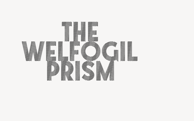 The Welfogil Prism Font