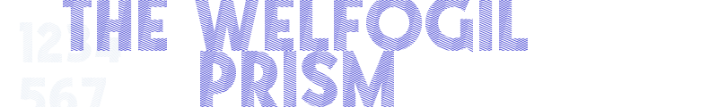 The Welfogil Prism font