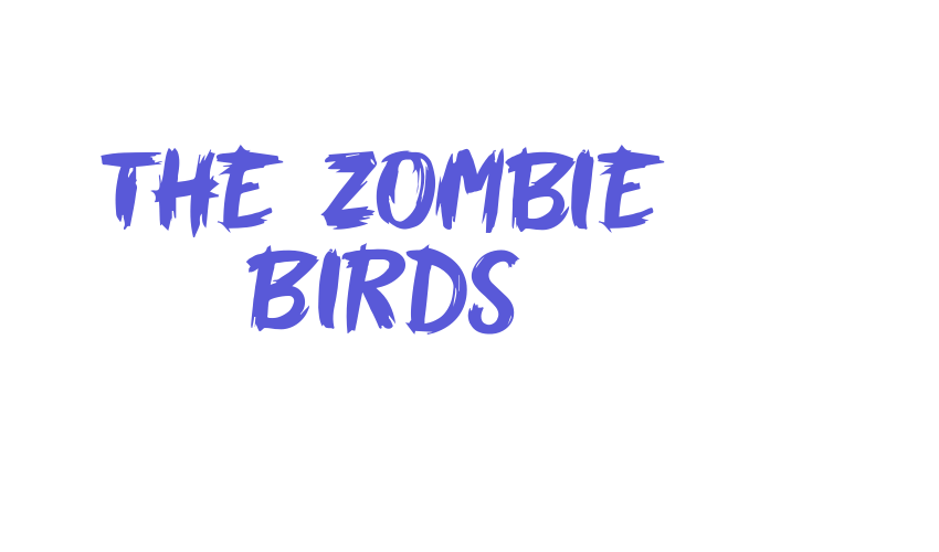 The Zombie Birds Font Download