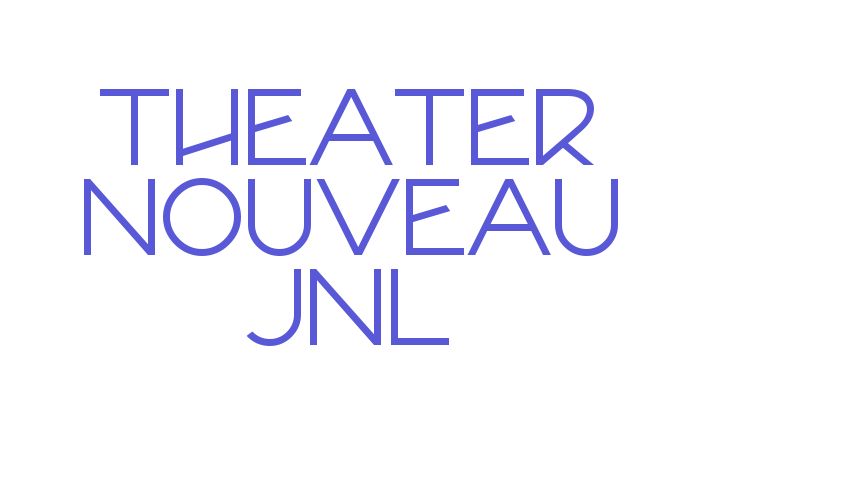 Theater Nouveau JNL Font