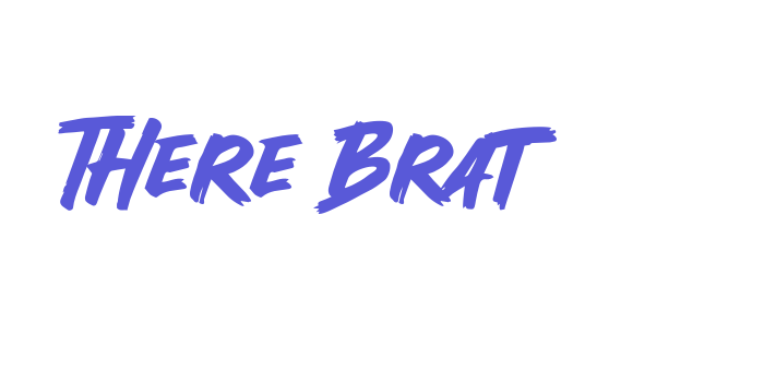 There Brat Font