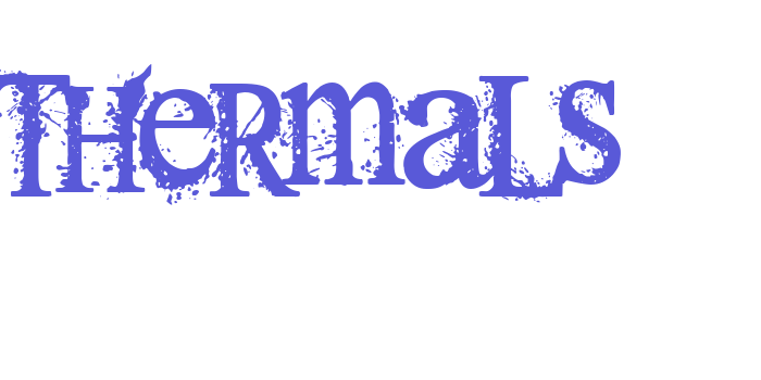 Thermals Font