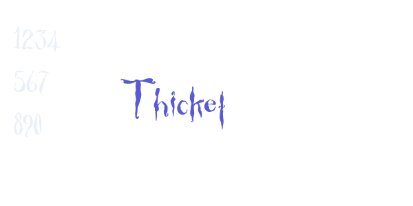 Thicket font