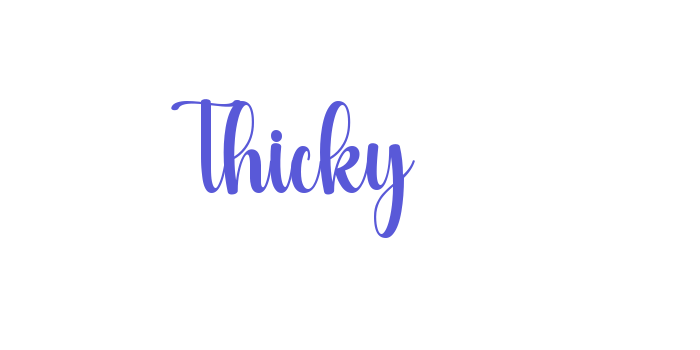 Thicky Font