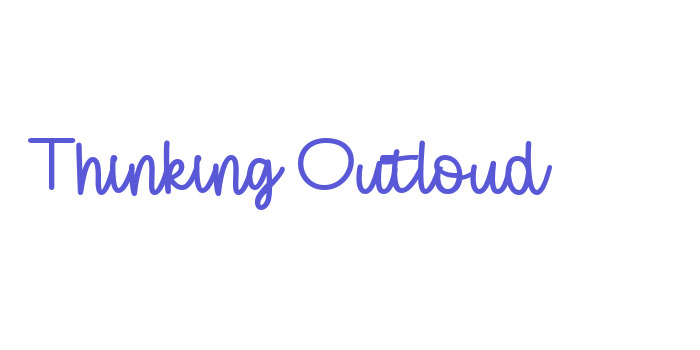 Thinking Outloud Font Download