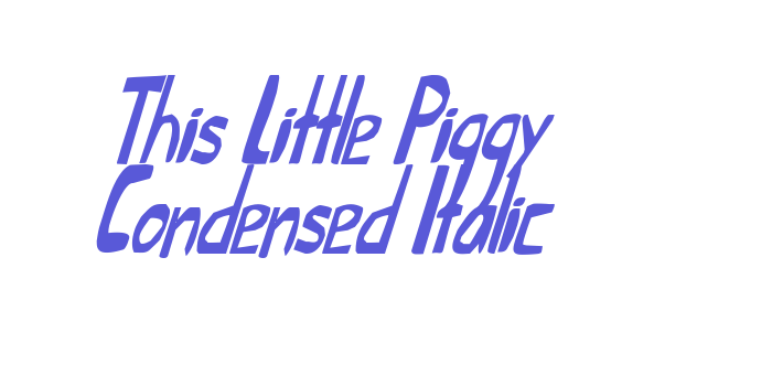 This Little Piggy Condensed Italic Font Download