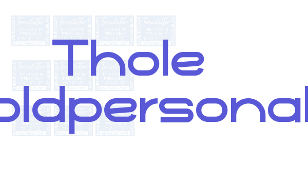 Thole Boldpersonal Font