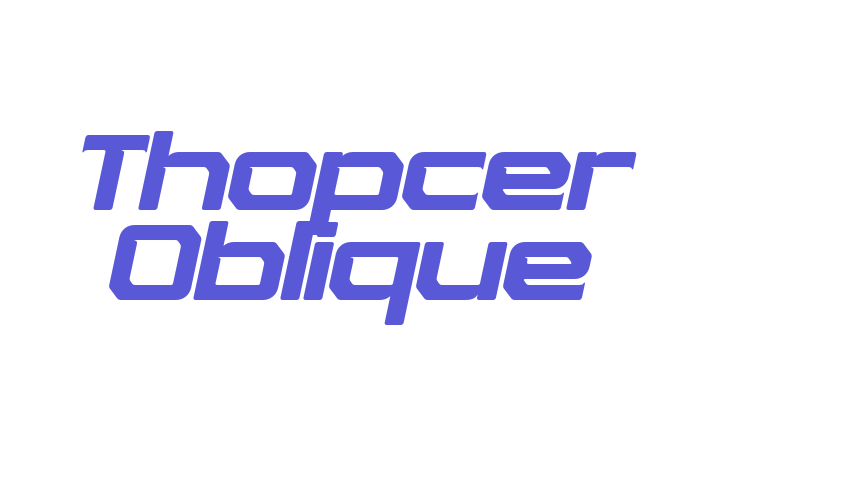 Thopcer Oblique Font Download