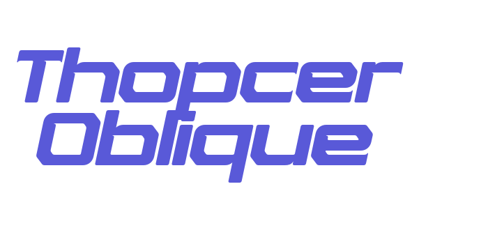 Thopcer Oblique Font