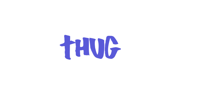 Thug Font