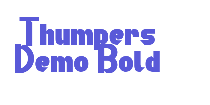 Thumpers Demo Bold Font