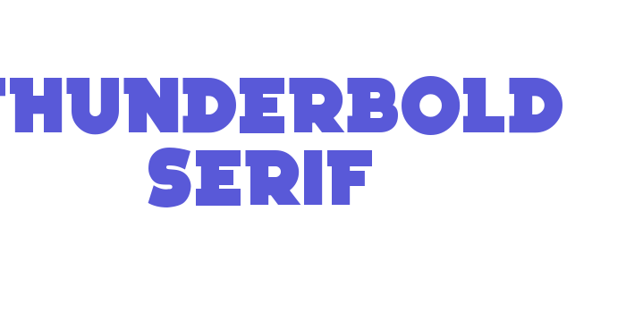 Thunderbold Serif Font Download