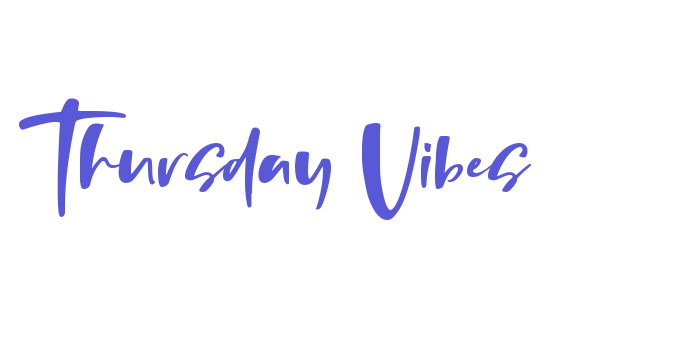 Thursday Vibes Font