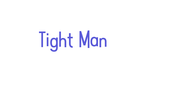 Tight Man Font Download