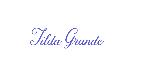 Tilda Grande Font