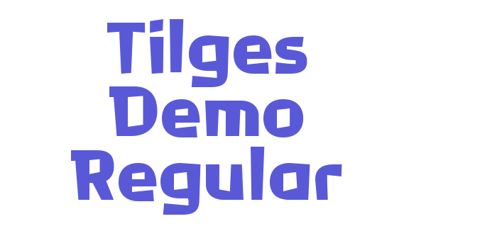 Tilges Demo Regular Font