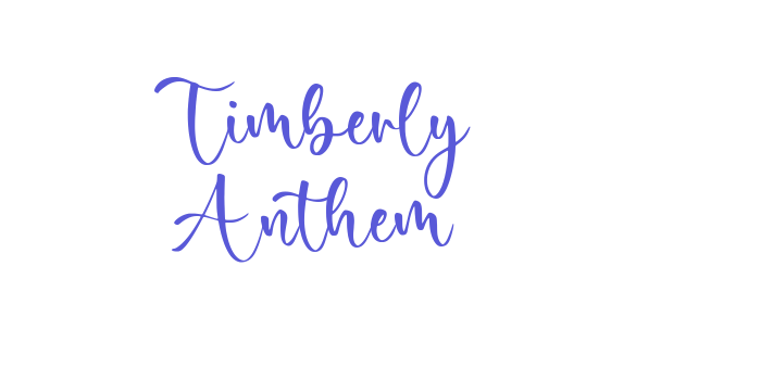 Timberly Anthem Font