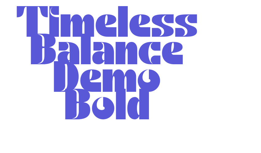 Timeless Balance Demo Bold Font Download