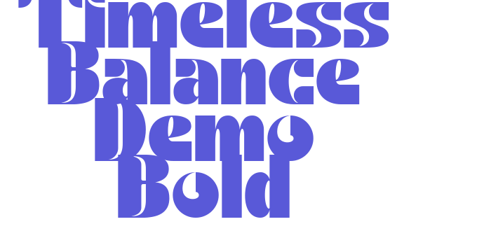 Timeless Balance Demo Bold Font Download