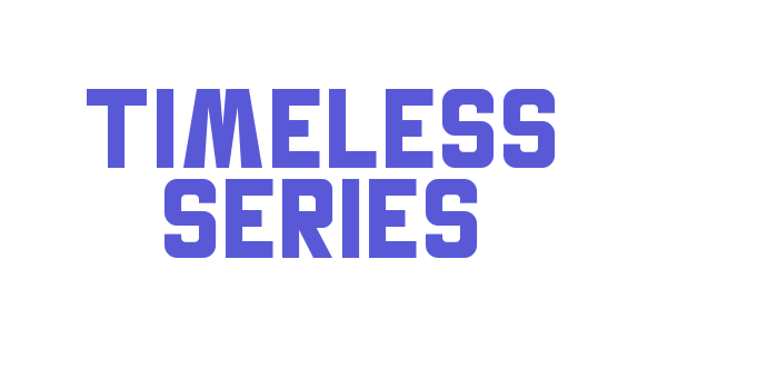 Timeless Series Font Download