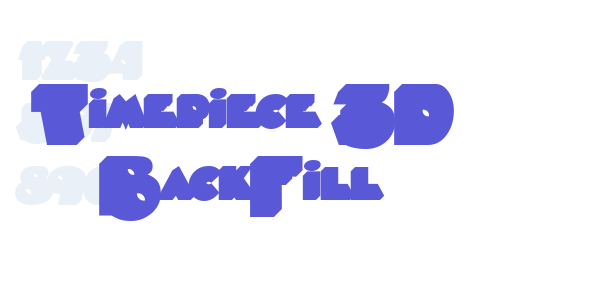 Timepiece 3D BackFill font