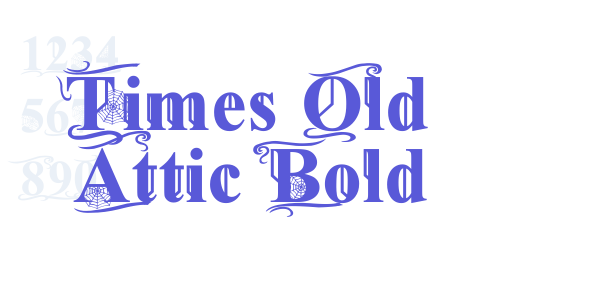 Times Old Attic Bold font