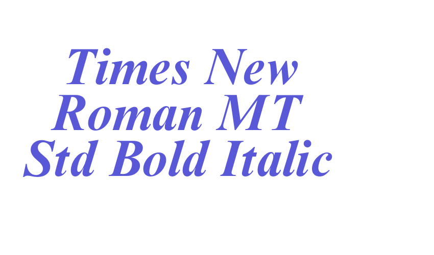 Times New Roman MT Std Bold Italic Font Download