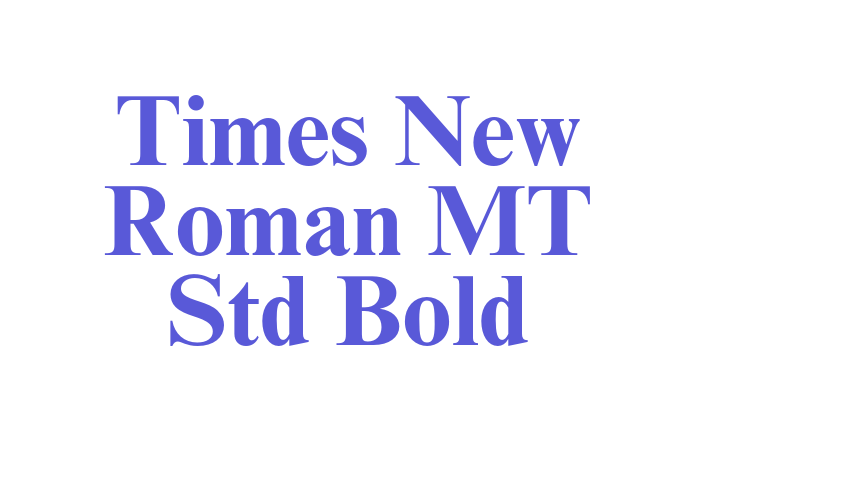 Times New Roman MT Std Bold Font Download