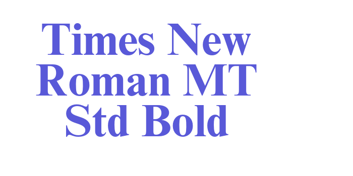 Times New Roman MT Std Bold Font Download