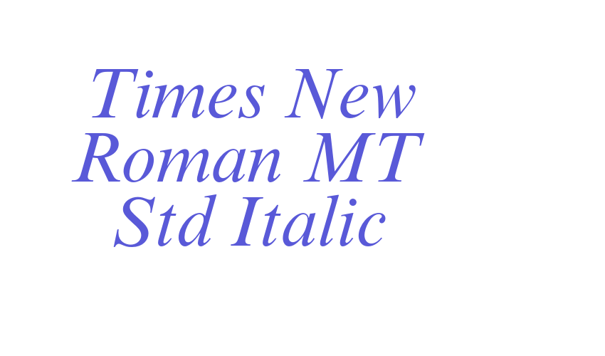 Times New Roman MT Std Italic Font Download